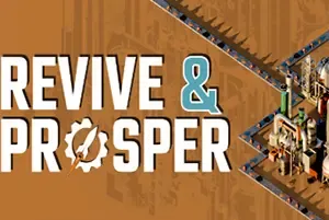 繁荣与复兴/沙盒模拟自动化游戏 Revive Prosper 下载