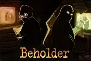 旁观者(Beholder)反乌托邦解谜游戏|中文|攻略|视频|免费下载