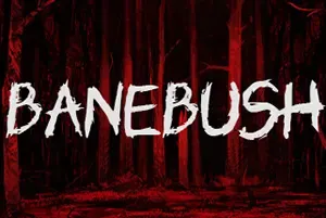 毒荆(Banebush)怪诞恐怖故事游戏