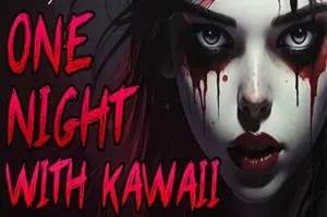 与卡哇伊共度一夜(One Night With Kawaii)恐怖生存逃脱游戏