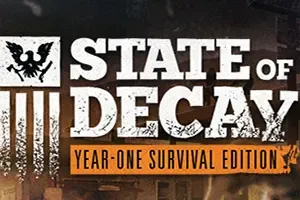 腐烂国度一周年生存版(State of Decay)僵尸生存幻想游戏|英文|攻略|视频|免费下载