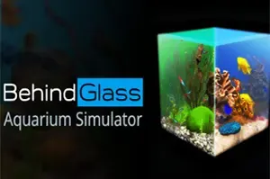 玻璃背后水族馆模拟器(Behind Glass: Aquarium Simulator)养鱼模拟游戏|下载