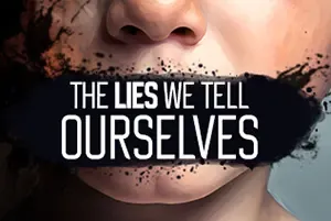 我们告诉自己的谎言(The Lies We Tell Ourselves)第一人称心理动作冒险游戏|下载