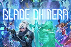 幻刃奇美拉(BLADE CHIMERA)超自然类银河城游戏|下载