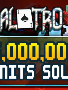 《小丑牌》表示游戏已售出超过500万份