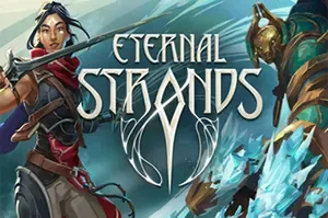 永恒之链 / Eternal Strands 第三人称动作冒险游戏