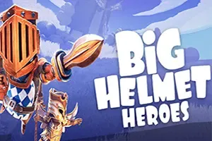 大头盔英雄(Big Helmet Heroes)3D清版动作冒险游戏|下载
