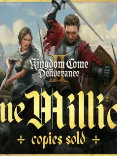 《天国：拯救2》首发24小时 销量超过100万套