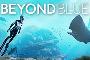 深海超越(Beyond Blue)深海探险叙事冒险游戏|下载