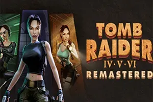 古墓丽影4-6复刻版(Tomb Raider IV-VI Remastered)经典动作游戏|下载