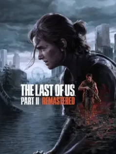 《最后的生还者2：重制版》PC版首发支持DLSS4