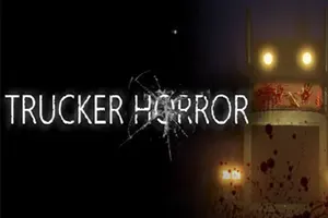 卡车惊魂(Trucker Horror)森林恐怖驾驶游戏|下载