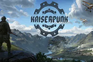 凯撒朋克 / Kaiserpunk 架空大战略城市建设游戏