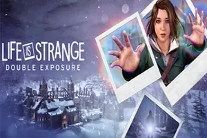 奇异人生双重曝光(Life is Strange: Double Exposure)剧情驱动冒险游戏|下载