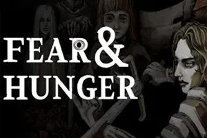 恐惧与饥饿(Fear And Hunger)硬核恐怖地牢爬行游戏|下载