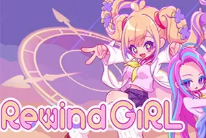 倒带女孩(RewindGirl)时间跳跃动作解谜游戏|下载