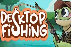 桌面垂钓(Desktop Fishing)佛系放置钓鱼游戏|下载