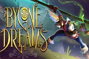 往昔之梦(Bygone Dreams)第三人称奇幻动作游戏|下载