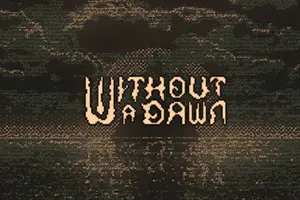 无光之晓(Without a Dawn)黑暗心理哲学恐怖小说游戏|下载20250722132913703.webpGM44游戏资源网
