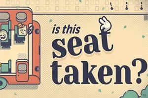 这个座位有人坐吗(Is This Seat Taken)休闲逻辑益智游戏|下载