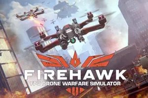 火鹰FPV无人机战争模拟器(Firehawk FPV)飞行射击游戏|下载