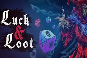 幸运与命运/快节奏骰子构筑肉鸽策略游戏 Luck and Loot 下载