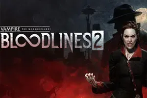 吸血鬼避世血族2 / Vampire The Masquerade Bloodlines 2 沉浸式动作RPG游戏