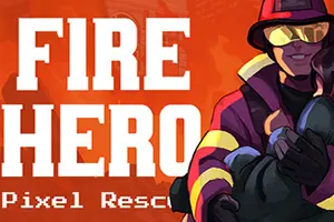 消防英雄像素救援/横版复古动作游戏 Fire Hero Pixel Rescue 下载20251025053750620.webpGM44游戏资源网