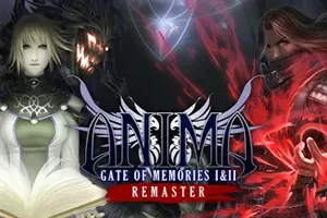 阿尼玛回忆之门 I & II 重制版/Anima Gate of Memories I and II Remaster