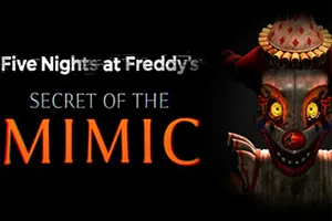 玩具熊的五夜后宫模仿者的秘密 / Five Nights at Freddys Secret of the Mimic 冒险解谜游戏20251116041430560.webpGM44游戏资源网