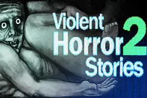暴煞狂想2 / Violent Horror Stories 2 短篇多元恐怖游戏合集20251119022041894.webpGM44游戏资源网