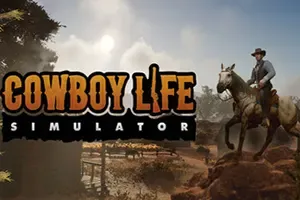 牛仔生活模拟器 / Cowboy Life Simulator 西部牧场模拟游戏