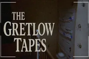 格雷特洛庄园 / The Gretlow Tapes 第一人称恐怖游戏