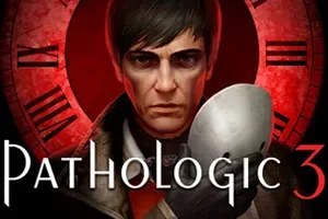 瘟疫3 / Pathologic 3 第一人称心理恐怖游戏[EN]