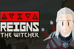 王权巫师 / Reigns The Witcher 猎魔人卡牌冒险游戏