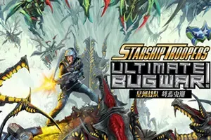 星河战队终焉虫潮 / Starship Troopers Ultimate Bug War 科幻射击游戏