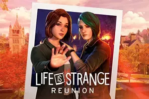 奇异人生重聚 / Life is Strange Reunion 剧情驱动冒险游戏