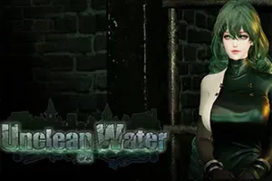 秽水 / Unclean Water 第一人称闯关动作游戏