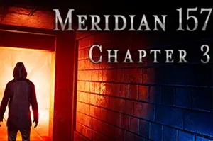 子午线157：第三章 / Meridian 157 Chapter 3 科幻悬疑解谜游戏