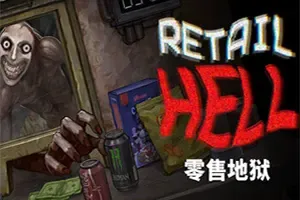 零售地狱 / Retail Hell 心理恐怖经营模拟游戏
