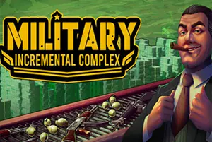 军工放置大亨 / Military Incremental Complex 休闲增量放置游戏20260701095329384.webpGM44游戏资源网