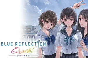 蔚蓝反射四重奏：少女们的奇迹 / BLUE REFLECTION Quartet 卡通回合制RPG游戏