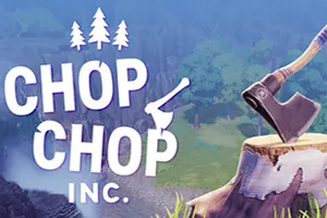 家具公司 / Chop Chop Inc. 休闲伐木建造模拟游戏20260808030453465.webpGM44游戏资源网