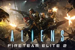 异形：火力精英2 / Aliens Fireteam Elite 2
