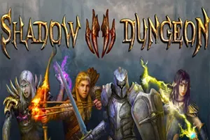 暗影地牢 / Shadow Dungeon