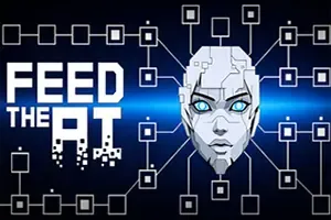 喂养AI / FEED THE AI