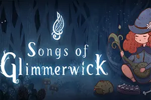 格林默威克之歌 / Songs of Glimmerwick20261001014934888.webpGM44游戏