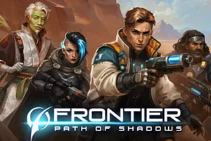 边境：暗影之路 / Frontier Path of Shadows20261029030210434.webpGM44游戏